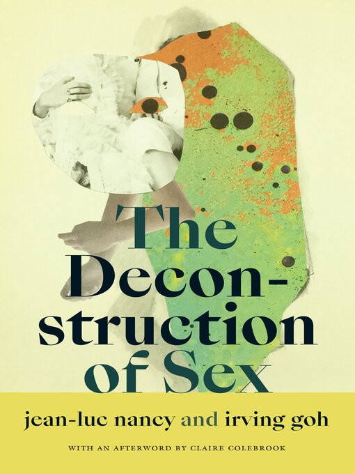 Title details for The Deconstruction of Sex by Jean-Luc Nancy - Available